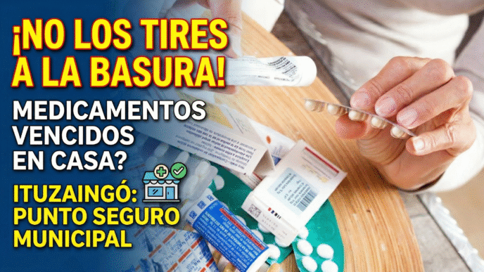 Manos sosteniendo medicamentos vencidos y blísters vacíos. Campaña oficial de Puntos Seguros del Municipio de Ituzaingó para no tirar remedios a la basura y cuidar el medio ambiente.