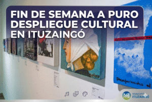 Agenda cultural gratuita en Ituzaingó: muestras de arte, folclore, tango y conciertos organizados por el Municipio este fin de semana.